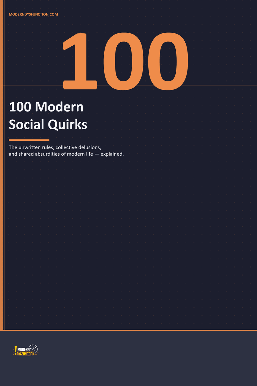 100 Modern Social Quirks